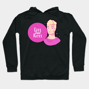 I'm Just KEN! Hoodie